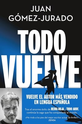 Libros recomendados según valoración media de lectores Todo vuelve (Juan Gómez-Jurado)