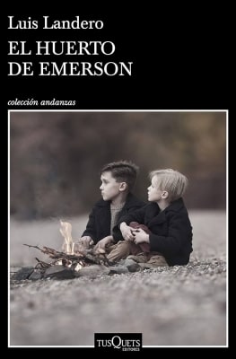 El huerto de Emerson (Luis Landero) El huerto de Emerson (Luis Landero)