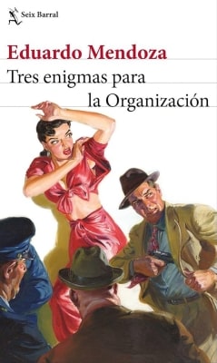 Libros mejor valorados por los lectores en 2024 Tres enigmas para la Organización (Eduardo Mendoza)