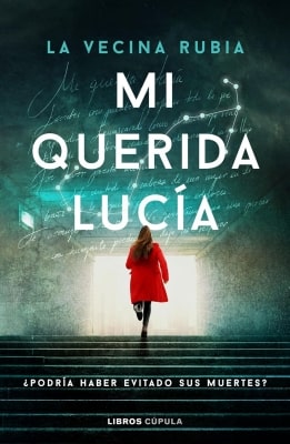 Libros mejor valorados por los lectores en 2024 Mi querida Lucía (La Vecina Rubia)