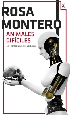 Libros mejor valorados por los lectores en 2025 Animales difíciles (Rosa Montero)
