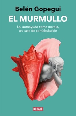 Libros recomendados según valoración media de lectores El murmullo (Belén Gopegui)