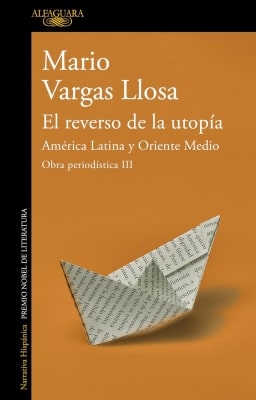 Libros mejor valorados por los lectores en 2025 El reverso de la utopía (Mario Vargas Llosa)