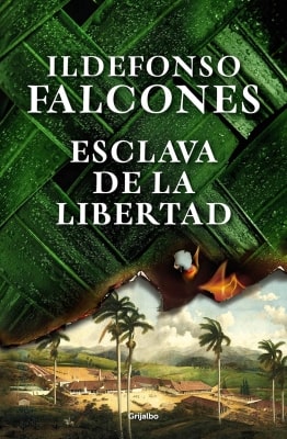 Libros recomendados según valoración media de lectores Esclava de la libertad (Ildefonso Falcones)