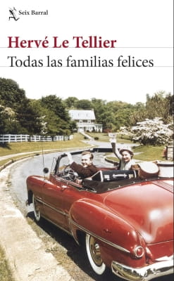 Libros mejor valorados por los lectores en 2024 Todas las familias felices (Hervé Le Tellier)