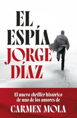 Libros mejor valorados por los lectores en 2025 El espía (Jorge Díaz)