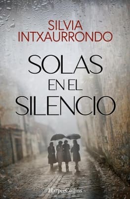 Libros mejor valorados por los lectores en 2025 Solas en el silencio (Silvia Intxaurrondo)