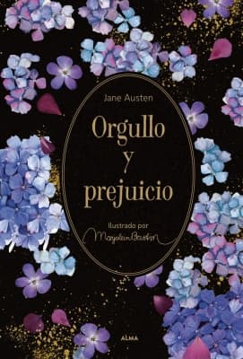 Orgullo y prejuicio, Editorial Alma (Jane Austen) Orgullo y prejuicio (Jane Austen)