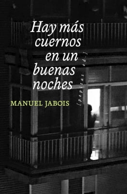 Libros recomendados según valoración media de lectores Hay más cuernos en un buenas noches (Manuel Jabois)
