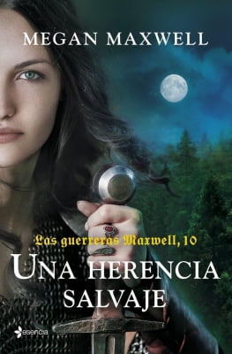 Libros mejor valorados por los lectores en 2025 Las guerreras Maxwell, 10. Una herencia salvaje
