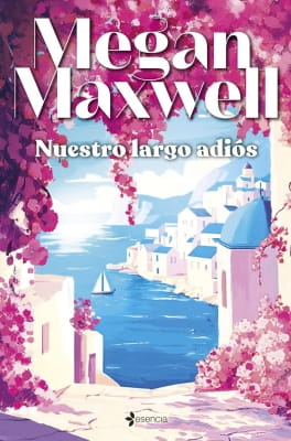Libros mejor valorados por los lectores en 2025 Nuestro largo adiós (Megan Maxwell)