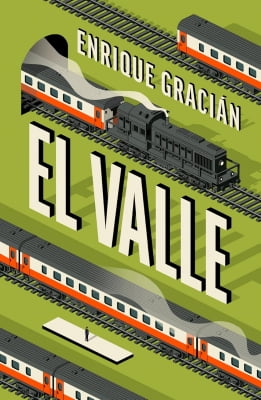 Libros mejor valorados por los lectores en 2025 El Valle (Enrique Gracián)
