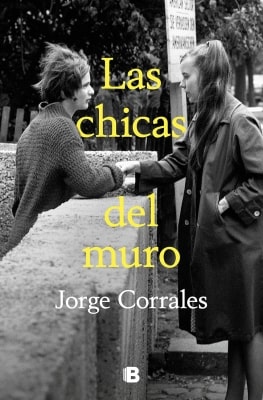 Las chicas del muro (Jorge Corrales) Las chicas del muro (Jorge Corrales)