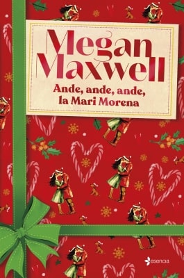 Libros mejor valorados por los lectores en 2025 Opiniones del libro Ande, ande, ande, la Mari Morena (Megan Maxwell)