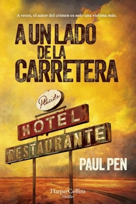 Libros mejor valorados por los lectores en 2024 A un lado de la carretera (Paul Pen)