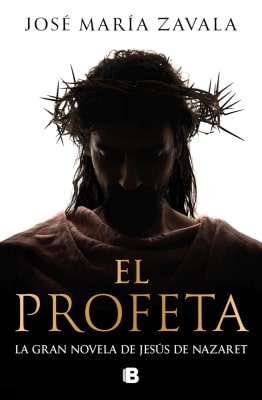 Libros mejor valorados por los lectores en 2025 El profeta (José María Zavala)