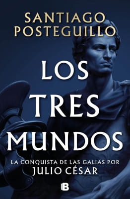 Libros mejor valorados por los lectores en 2025 Los tres mundos Santiago Posteguillo