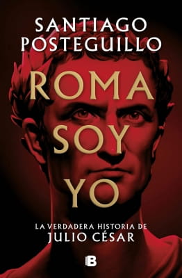 Libros recomendados según valoración media de lectores Roma soy yo (Santiago Posteguillo)