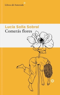 Libros mejor valorados por los lectores en 2025 Opiniones de Comerás flores (Lucía Solla Sobral)