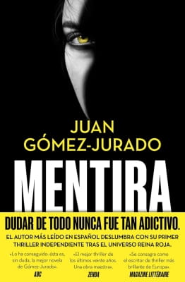 Libros recomendados según valoración media de lectores Opiniones de Mentira (Juan Gómez-Jurado)
