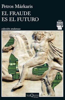 Opiniones de El fraude es el futuro autor Petros Márkaris