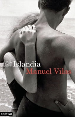 Islandia (Manuel Vilas) Opiniones de Islandia autor Manuel Vilas