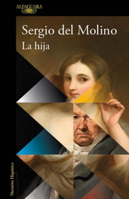 La hija (Sergio del Molino) Opiniones de La hija autor Sergio del Molino
