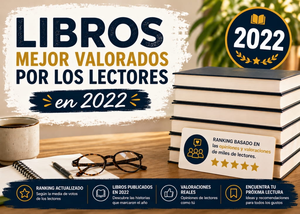 Libros mejor valorados por año Libros mejor valorados 2022