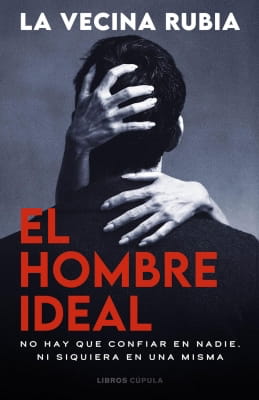 Opiniones de El hombre ideal (La Vecina Rubia)