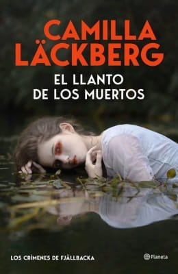 El llanto de los muertos (Camilla Läckberg)