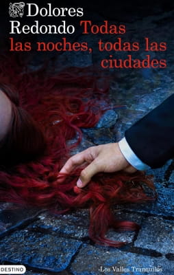 Novedades en libros más leídos y valorados Opiniones de Todas las noches, todas las ciudades (Dolores Redondo)